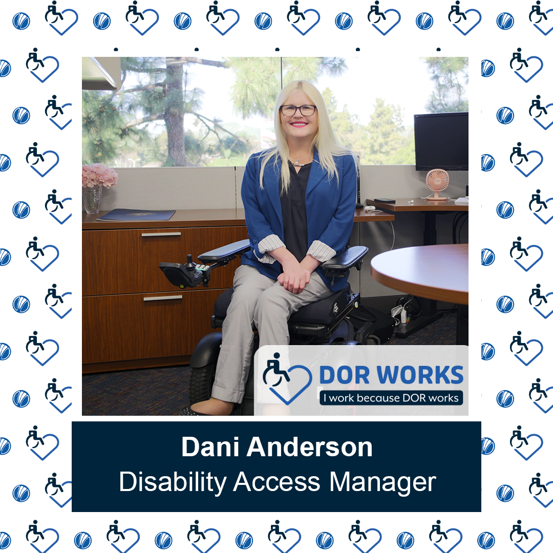 Photo of a woman sitting in a wheelchair in an office setting. She is smiling at the camera.  Photo is outlined like a picture frame. There is an I Work Because DOR Works logo at the bottom of the photo and smaller versions of the logo repeated on the background.